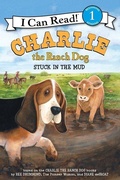 Cover: Charlie the Ranch Dog: Stuck in the Mud - HarperCollins