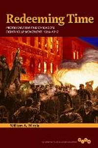 Enlarge image Cover: Redeeming Time - University of Illinois Press