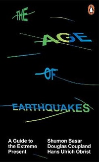 Enlarge image Cover: The Age of Earthquakes - Penguin Books Ltd