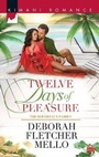Cover: Twelve Days Of Pleasure - Kimani Press
