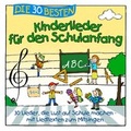 Cover: Die 30 besten Kinderlieder f&uuml;r den Schulanfang - Universal Music
