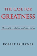 Cover: The Case for Greatness - Yale University Press
