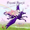 Cover: Princess Stacey's Magical Adventure - Pants On Fire Press