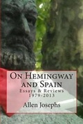 Cover: On Hemingway and Spain - New Street Communications, LLC