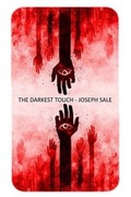 Cover: The Darkest Touch - Dark Hall Press