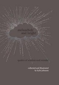 Cover: Melancholy and Bright: Quotes of Wisdom and Wonder - University of Queensland Press
