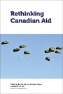 Cover: Rethinking Canadian Aid - University of Ottawa Press