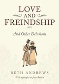 Cover: Love and Freindship - Robert Hale Ltd