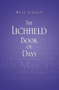 Bild vergrößern Bild: The Lichfield Book of Days - The History Press Ltd