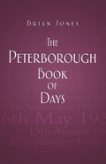 Cover: The Peterborough Book of Days - The History Press Ltd