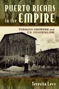 Cover: Puerto Ricans in the Empire - Rutgers University Press