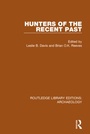 Cover: Hunters of the Recent Past - Routledge