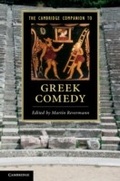 Cover: The Cambridge Companion to Greek Comedy - Cambridge University Press