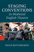 Cover: Staging Conventions in Medieval English Theatre - Cambridge University Press