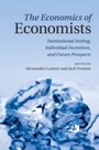 Cover: The Economics of Economists - Cambridge University Press