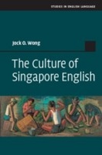 Abbildung von: The Culture of Singapore English - Cambridge University Press