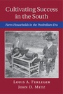 Cover: Cultivating Success in the South - Cambridge University Press