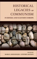 Cover: Historical Legacies of Communism in Russia and Eastern Europe - Cambridge University Press