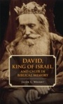 Cover: David, King of Israel, and Caleb in Biblical Memory - Cambridge University Press