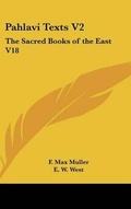 Cover: Pahlavi Texts V2 - Kessinger Publishing