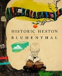 Enlarge image Cover: Historic Heston - Bloomsbury Publishing PLC