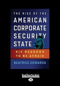 Abbildung von: The Rise of the American Corporate Security State - ReadHowYouWant