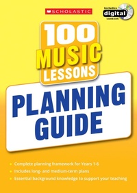 Enlarge image Cover: 100 Music Lessons: Planning Guide - Scholastic