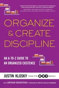 Cover: Organize & Create Discipline - Avery Publishing Group Inc.,U.S.