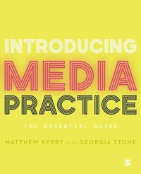 Enlarge image Cover: Introducing Media Practice - SAGE Publications Ltd