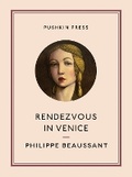 Cover: Rendezvous in Venice - Pushkin Press