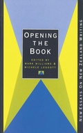 Cover: Opening the Book - Auckland University Press