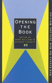 Enlarge image Cover: Opening the Book - Auckland University Press