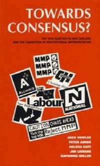 Enlarge image Cover: Towards Consensus - Auckland University Press
