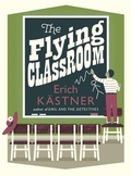 Cover: The Flying Classroom - Pushkin Children's Books