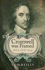 Cover: Cromwell was Framed - Ireland 1649 - John Hunt Publishing