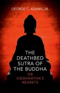 Cover: Deathbed Sutra of the Buddha, The - or Siddhartha`s Regrets - O Books