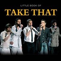 Enlarge image Cover: Little Book of Take That - G2 Entertainment Ltd