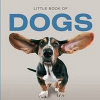 Enlarge image Cover: Little Book of Dogs - G2 Entertainment Ltd