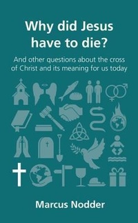 Enlarge image Cover: Why did Jesus have to die? - The Good Book Company