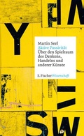 Cover: Aktive Passivit&auml;t - S. Fischer