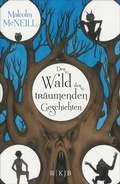 Cover: Der Wald der tr&auml;umenden Geschichten - FISCHER Sauerl&auml;nder