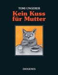 Cover: Kein Kuss f&uuml;r Mutter - Diogenes