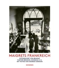 Cover: Maigrets Frankreich - Diogenes
