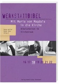 Cover: Mit Maria von Magdala in die Kirche - Katholisches Bibelwerk