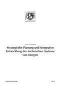Cover: Strategische Planung und integrative Entwicklung der technischen Systeme von morgen - Brill Deutschland