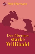 Cover: Der &uuml;beraus starke Willibald - Arena