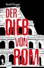 Cover: Der Dieb von Rom - Arena