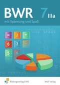 Cover: BWR mit Spannung und Spa&szlig; / BWR mit Spannung und Spa&szlig; f&uuml;r den Wahlpflichtbereich IIIa der bayerischen Realschule - Westermann Berufliche Bildung