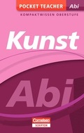 Cover: Pocket Teacher Abi Kunst - Cornelsen Scriptor