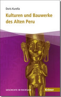 Abbildung von: Kulturen und Bauwerke des Alten Peru - Alfred Kröner Verlag